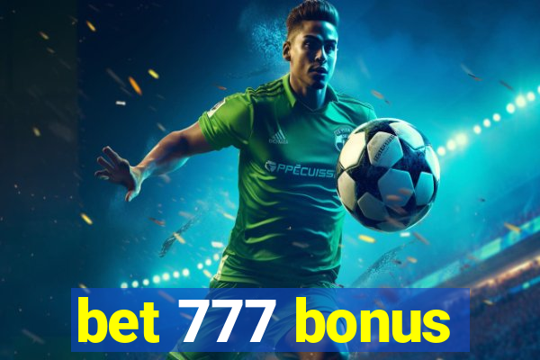 bet 777 bonus