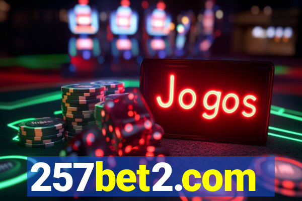 257bet2.com