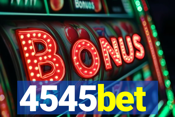 4545bet
