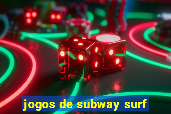 jogos de subway surf