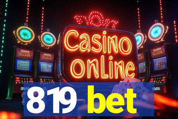 819 bet