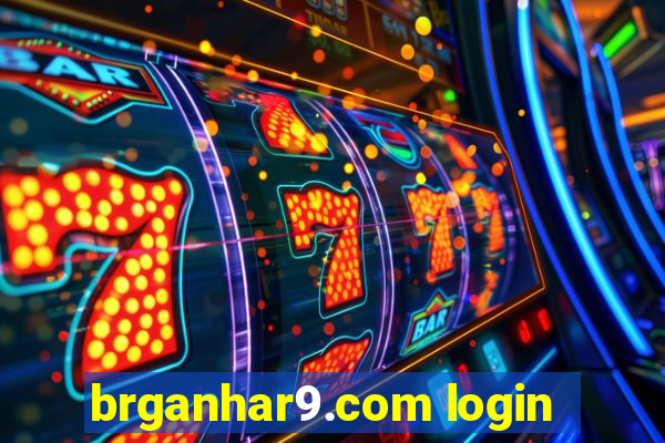 brganhar9.com login