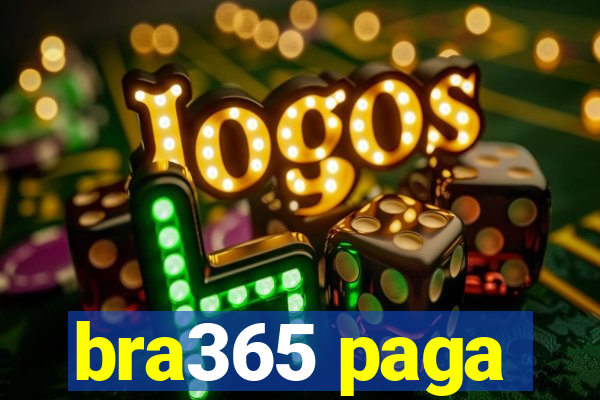 bra365 paga
