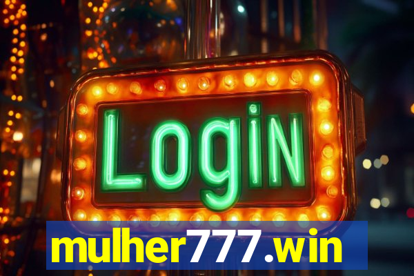 mulher777.win