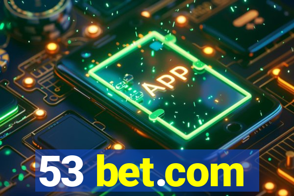 53 bet.com