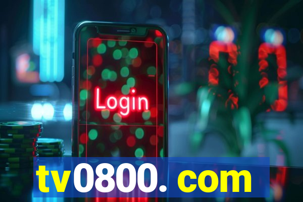 tv0800. com