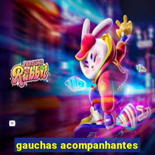 gauchas acompanhantes