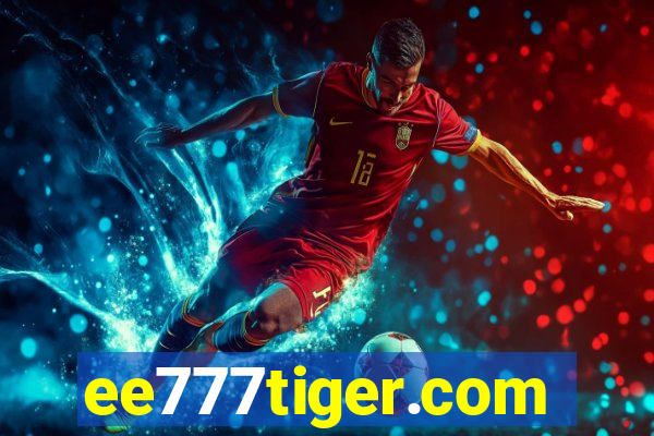 ee777tiger.com