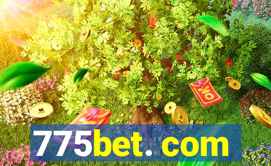 775bet. com