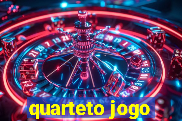 quarteto jogo