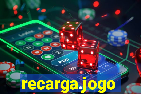 recarga.jogo