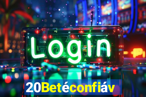 20Betéconfiável
