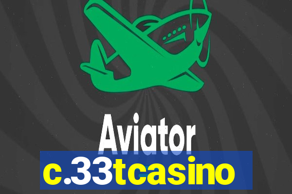c.33tcasino