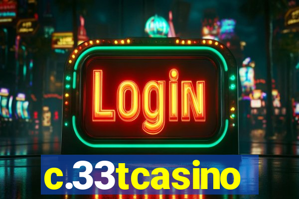 c.33tcasino