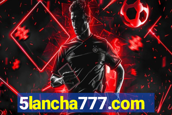 5lancha777.com