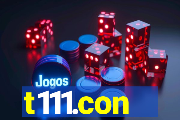 t111.con