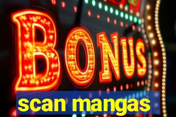 scan mangas