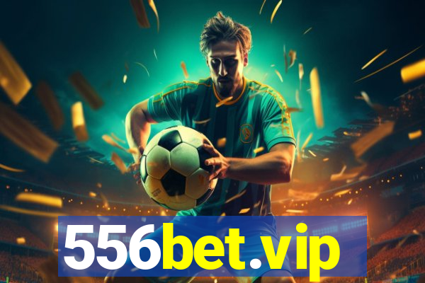 556bet.vip