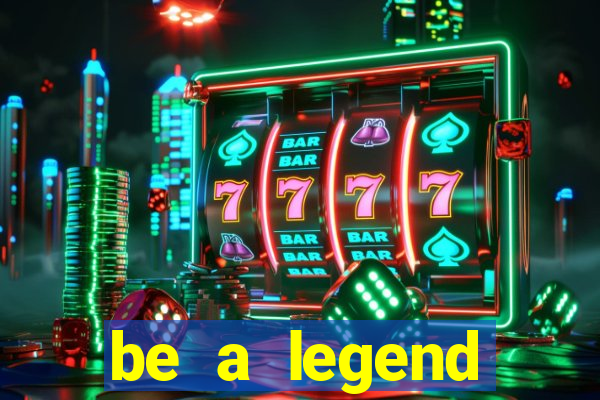 be a legend football unlimited money