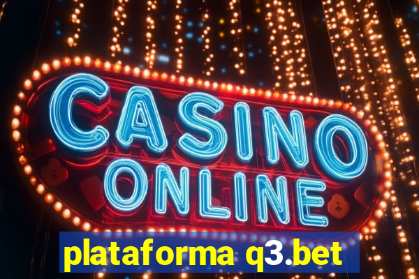 plataforma q3.bet