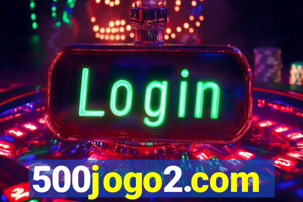 500jogo2.com