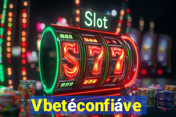 Vbetéconfiável