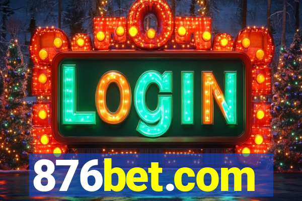876bet.com