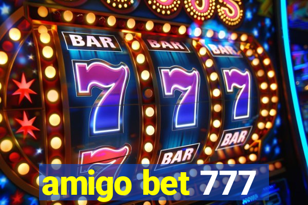 amigo bet 777