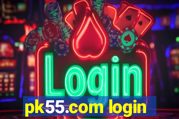 pk55.com login