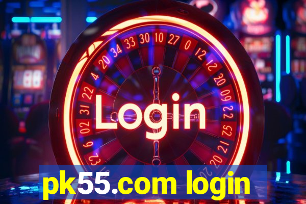 pk55.com login