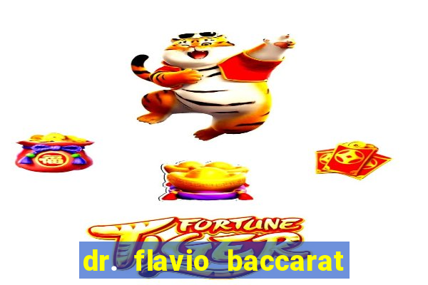 dr. flavio baccarat franco montoro