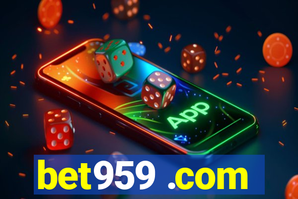bet959 .com