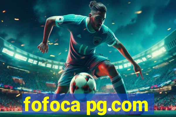 fofoca pg.com