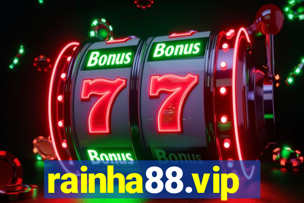 rainha88.vip