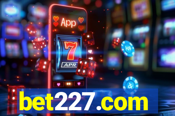 bet227.com