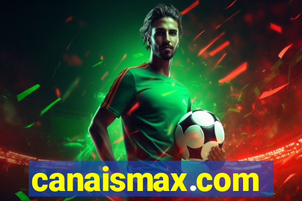 canaismax.com