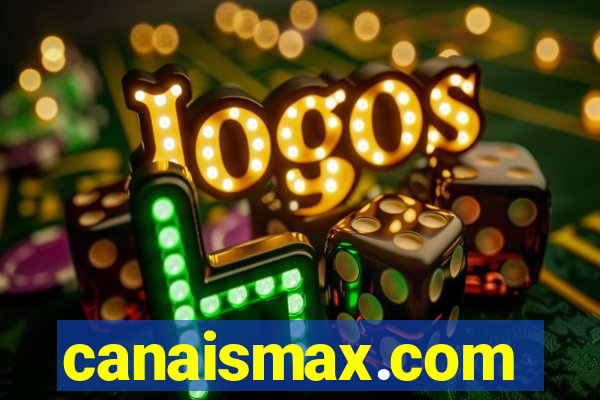 canaismax.com