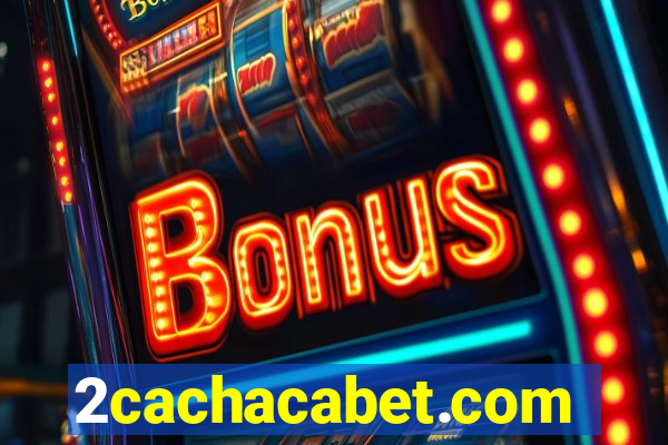 2cachacabet.com