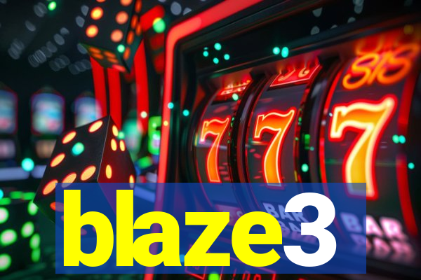 blaze3