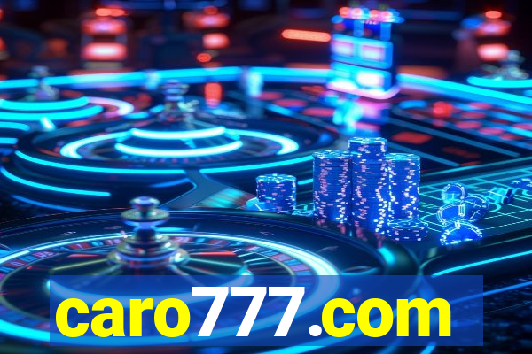 caro777.com