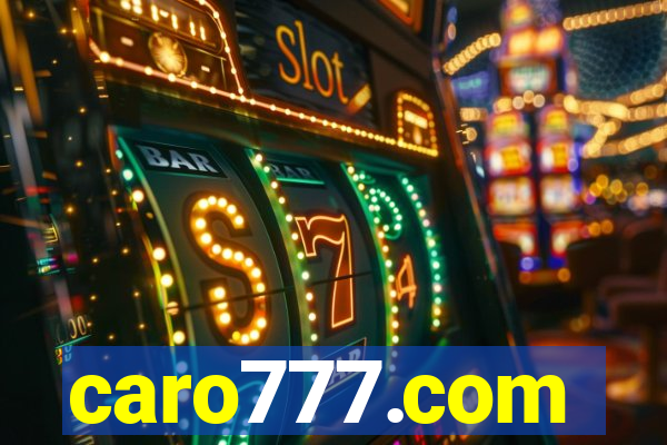 caro777.com