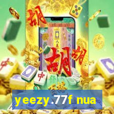 yeezy.77f nua
