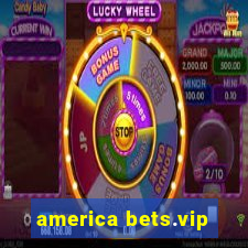 america bets.vip