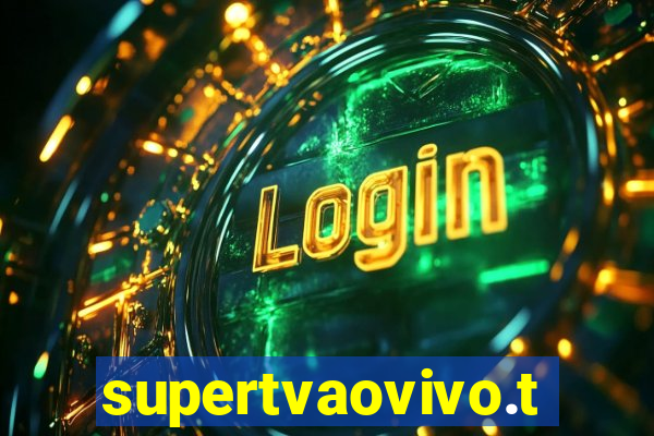 supertvaovivo.tv