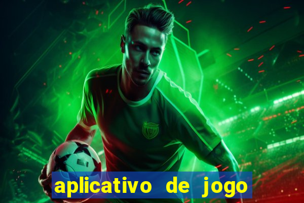 aplicativo de jogo que ganha dinheiro de verdade no pix