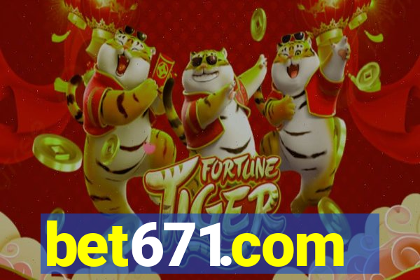 bet671.com