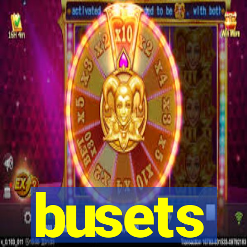 busets