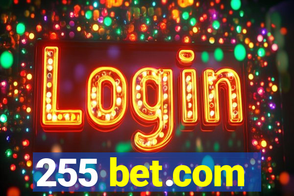 255 bet.com