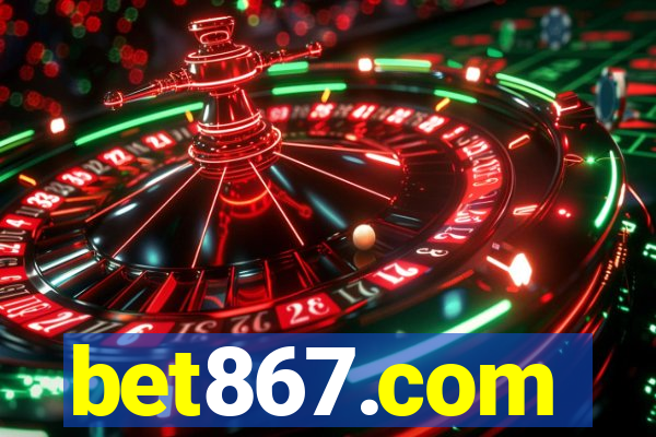 bet867.com