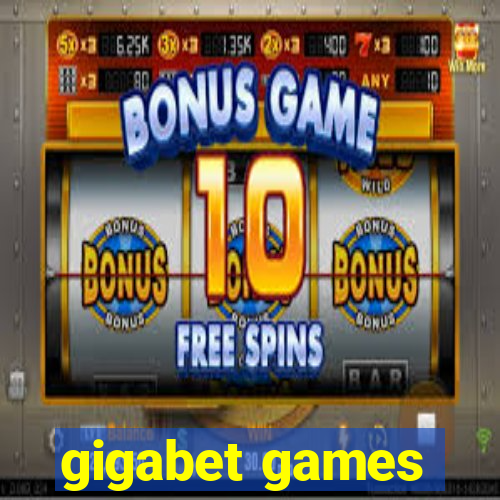 gigabet games